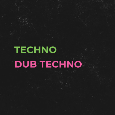 Techno / Dub